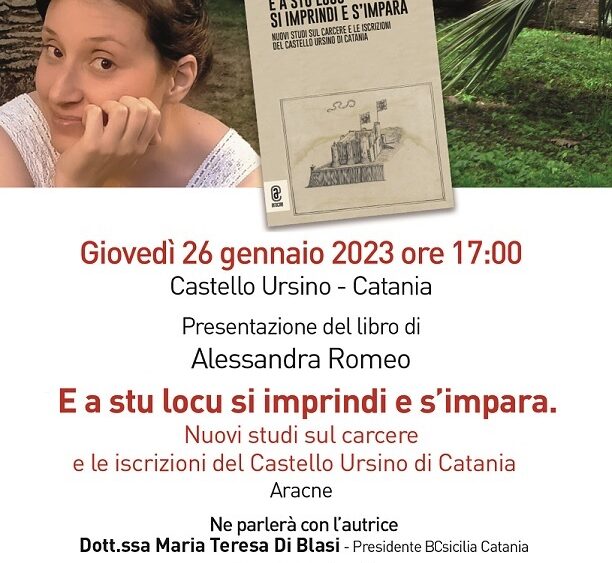 Catania, si presenta il libro di Alessandra Romeo sul carcere del Castello Ursino